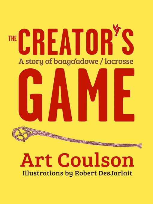 Title details for The Creator's Game by Art  Coulson - Available